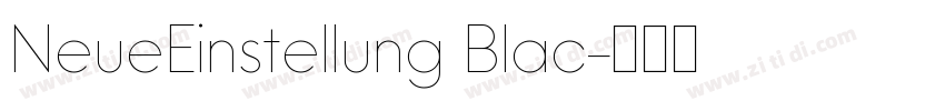 NeueEinstellung Blac字体转换